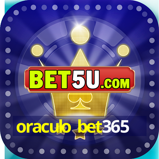 oraculo bet365